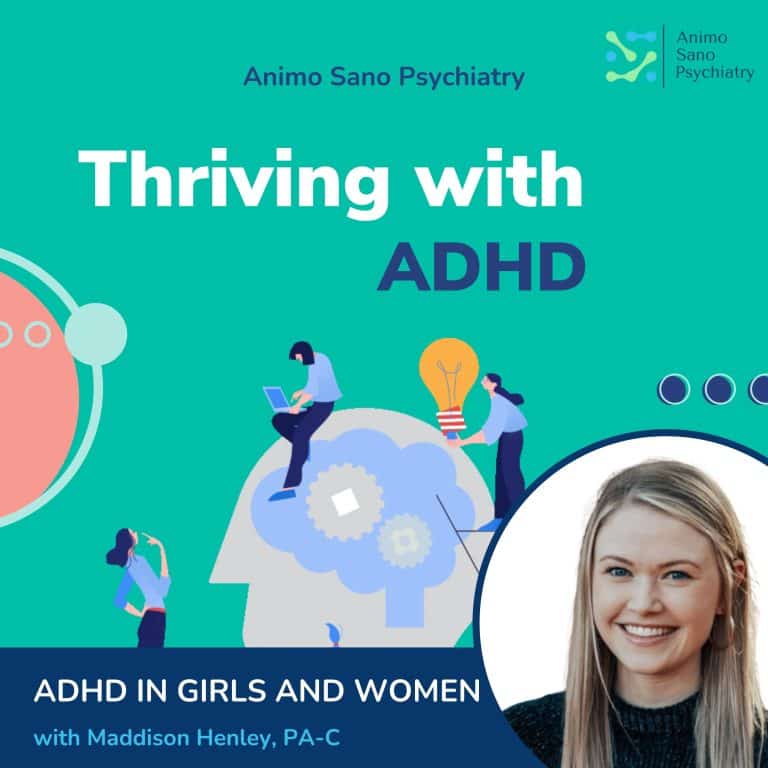 Thriving With ADHD Podcast: ADHD in Girls and Women With Maddison Henley, PA-C