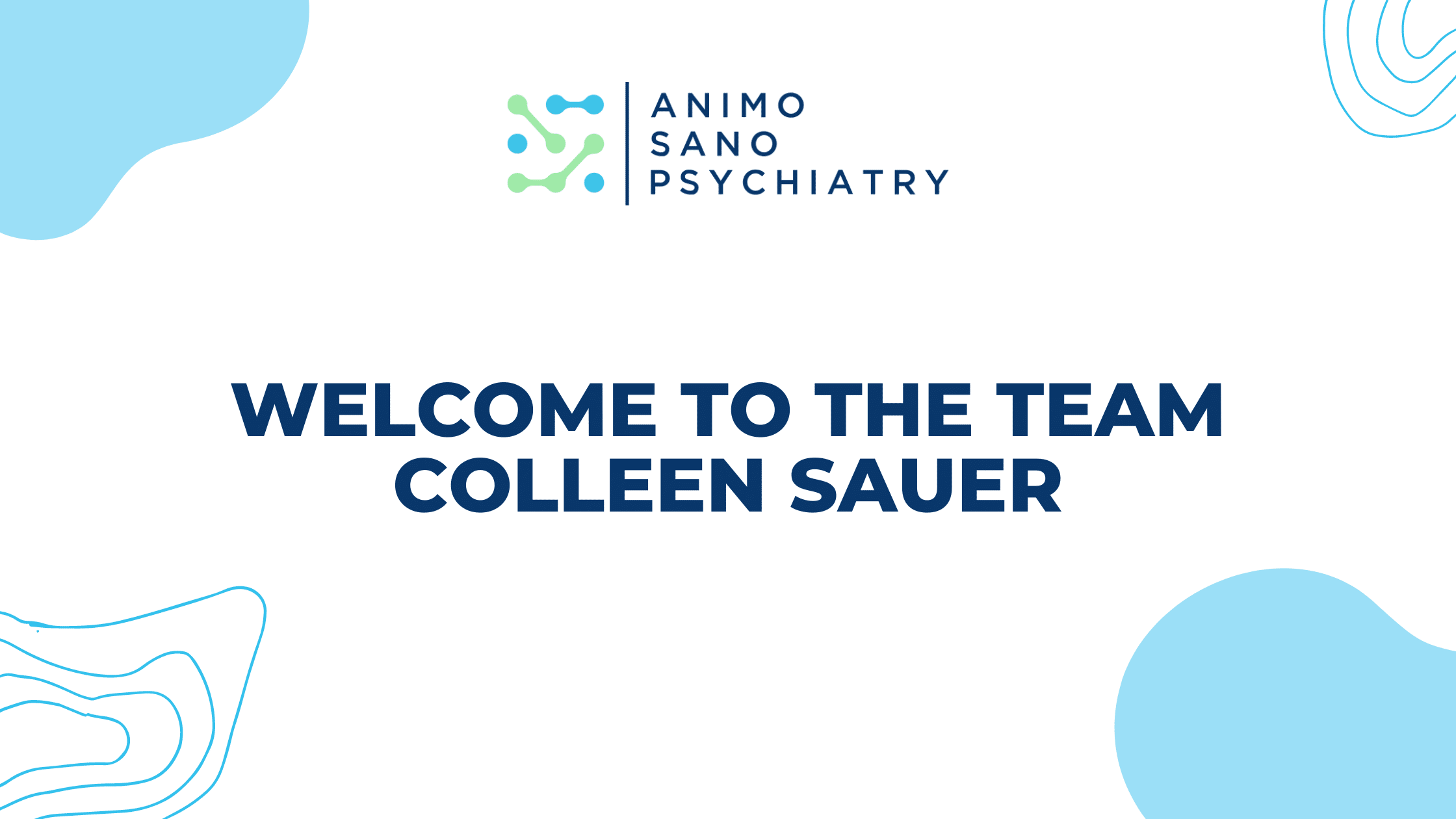 Colleen Sauer, Admin - Animo Sano Psychiatry