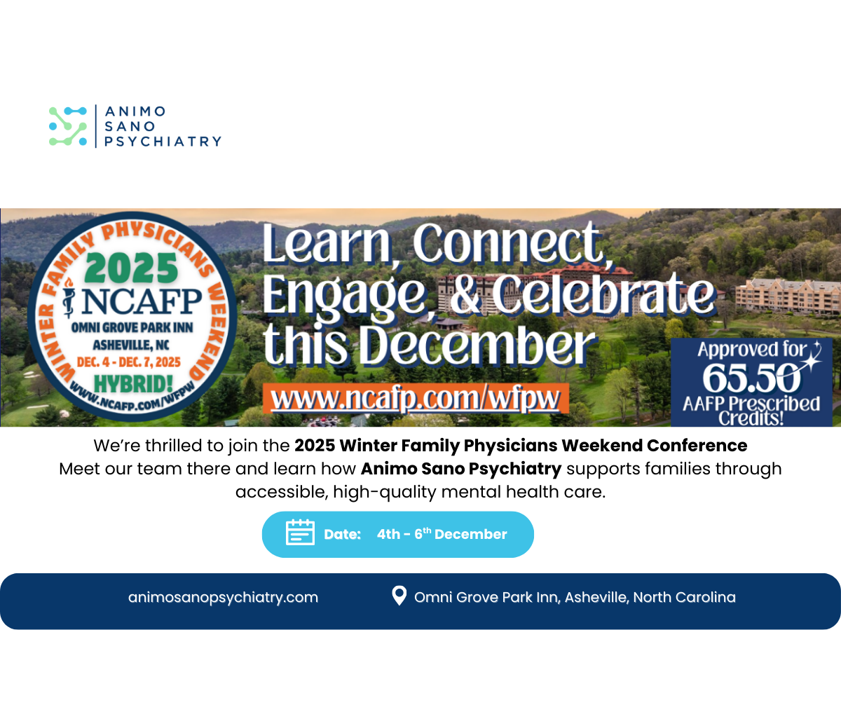 Animo Sano Psychiatry poster for 2025 NCAFP Winter Family Physicians Weekend featuring event details, date, location, and three team member photos.