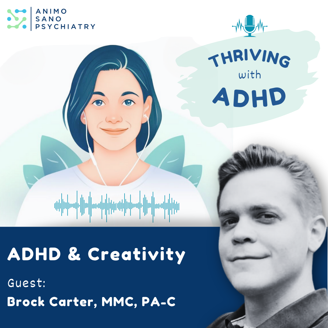 Animo Sano Psychiatry 42 THRVING with ADHD Podcast Cover 4 1